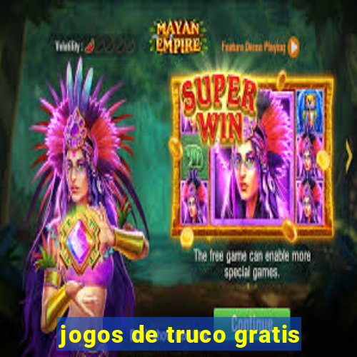 jogos de truco gratis